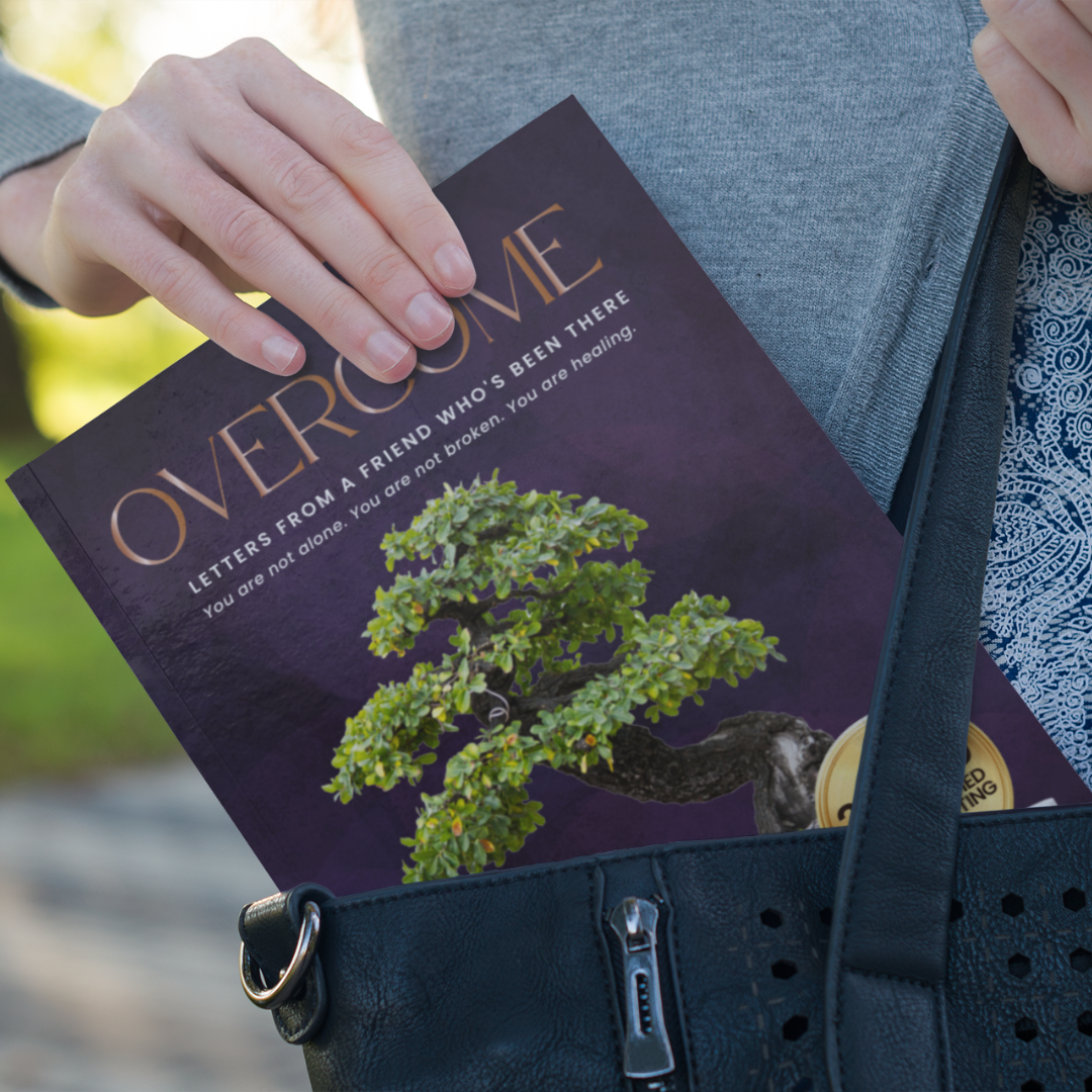 OVERCOME: Letters from a Friend Who’s Been There (Steady in Sobriety)
