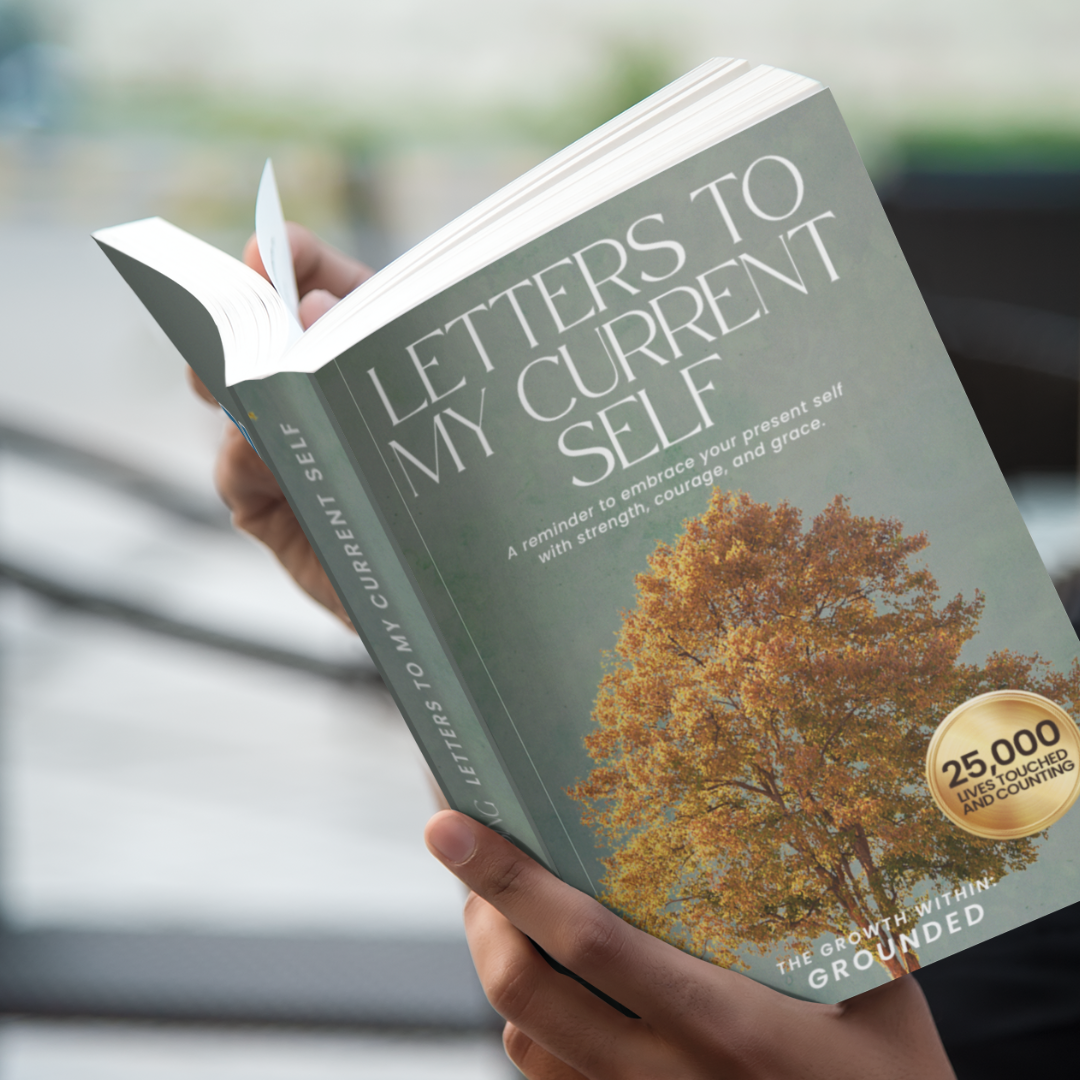 Rooted and Rising: Letters to My Present Self on Strength, Sobriety, and Self-Discovery (The Growth Within: Planted, Grounded, and Rising)