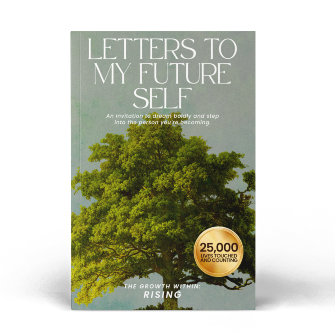 Strength Beyond Today: Letters to My Future Self on Purpose, Recovery, and Self-Belief (The Growth Within: Planted, Grounded, and Rising)