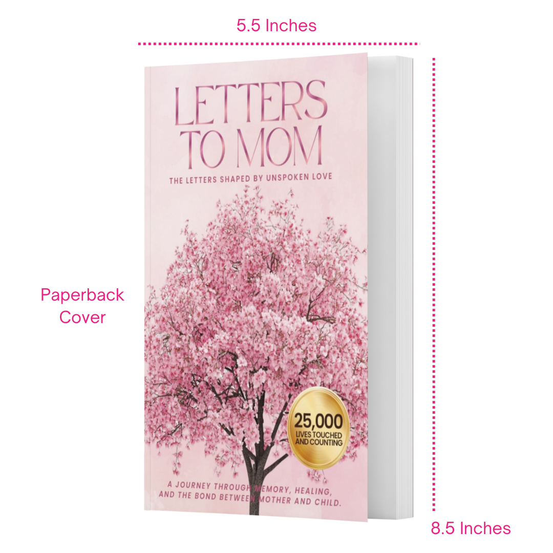 Letters to Mom: The Letters Shaped By Unspoken Love