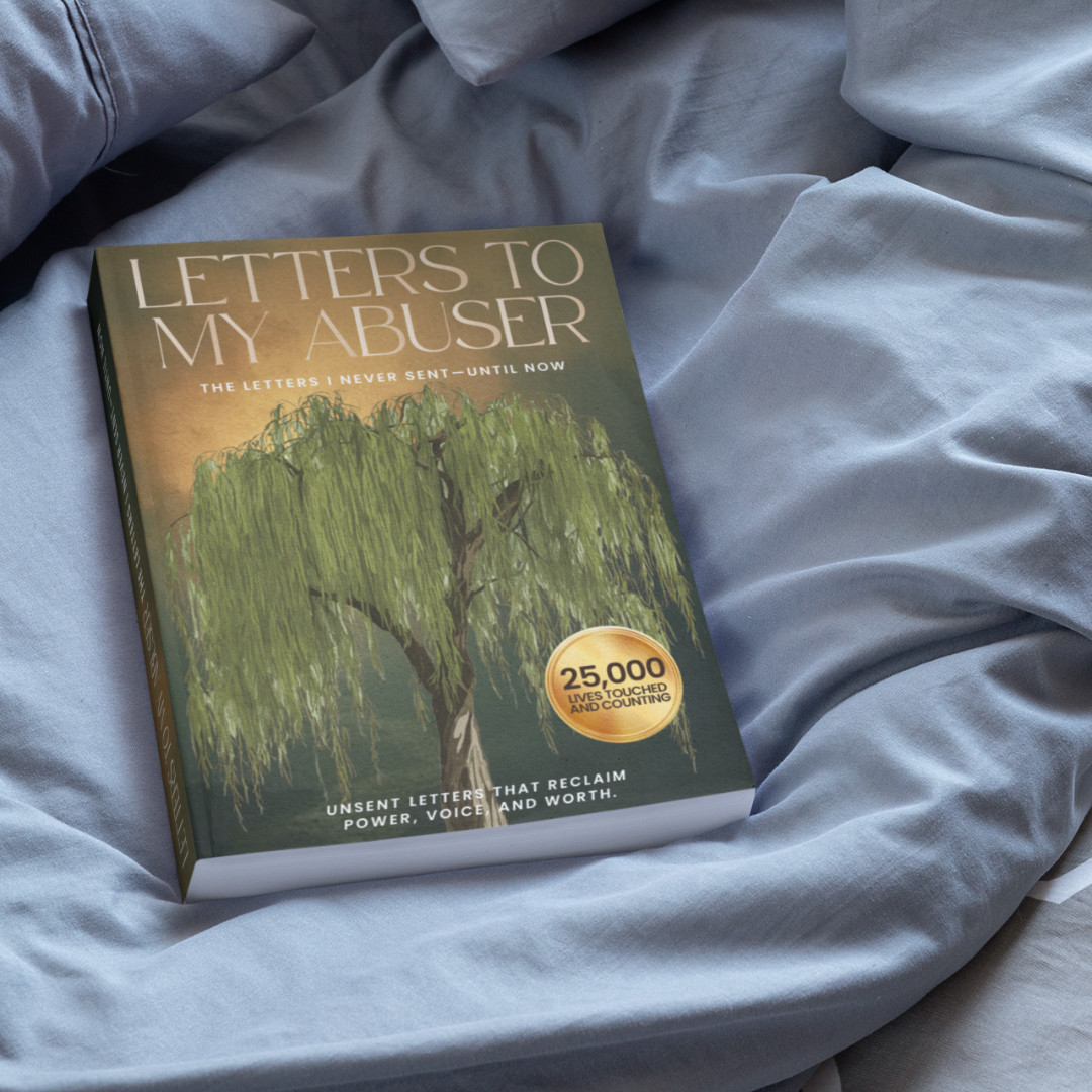 Letters to My Abuser: The Letters I Never Sent—Until Now