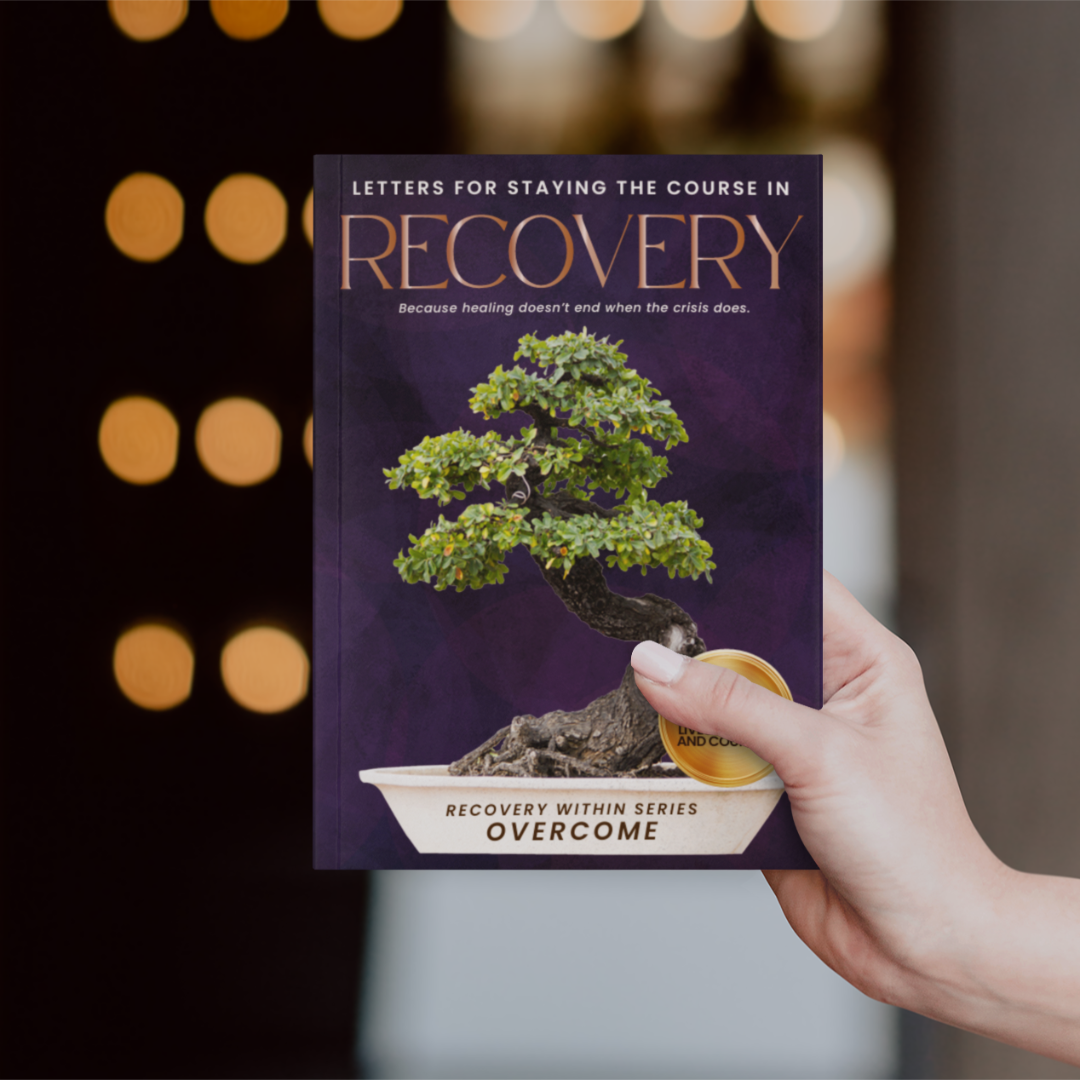 OVERCOME: Letters from a Friend Who’s Been There (Steady in Sobriety)