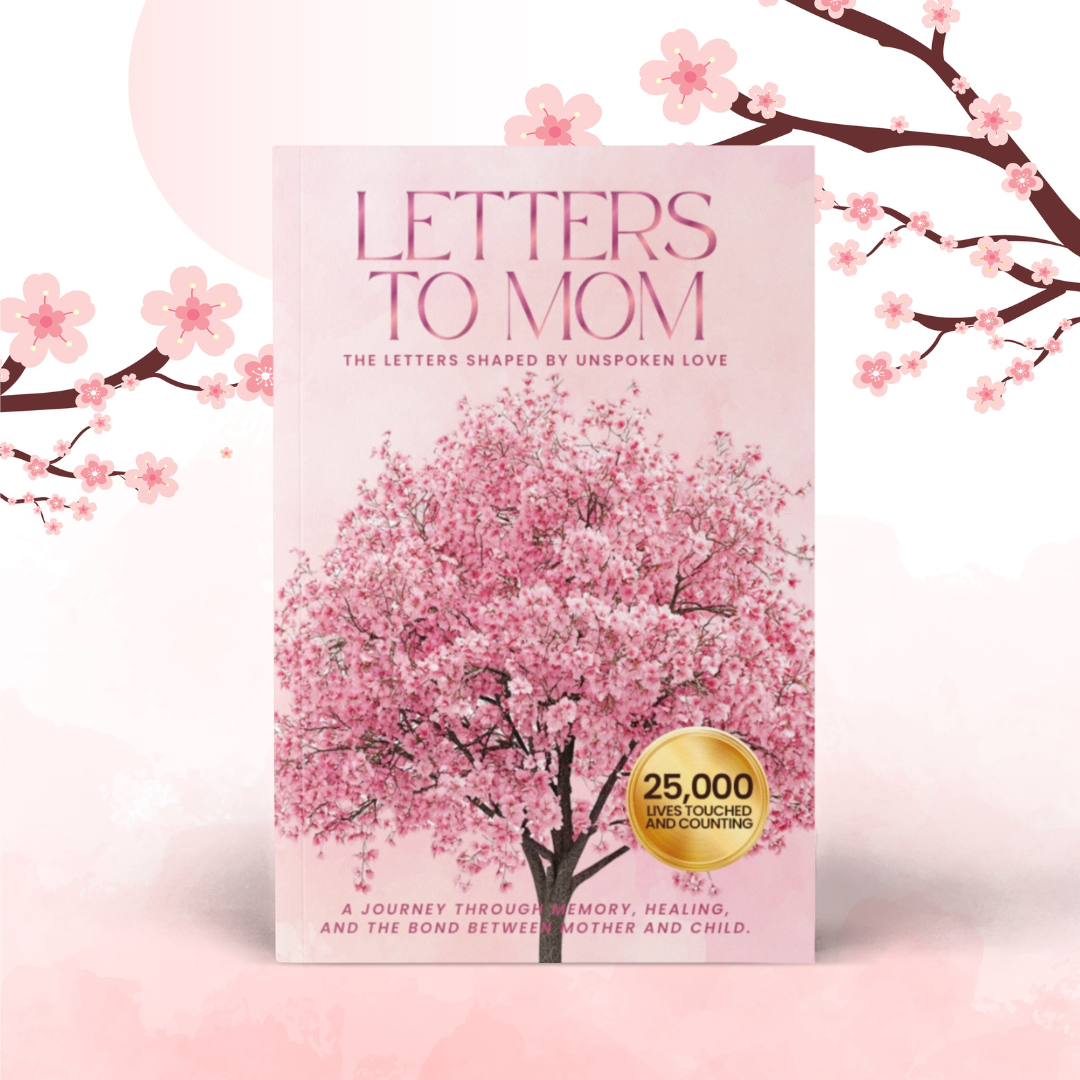 Letters to Mom: The Letters Shaped By Unspoken Love