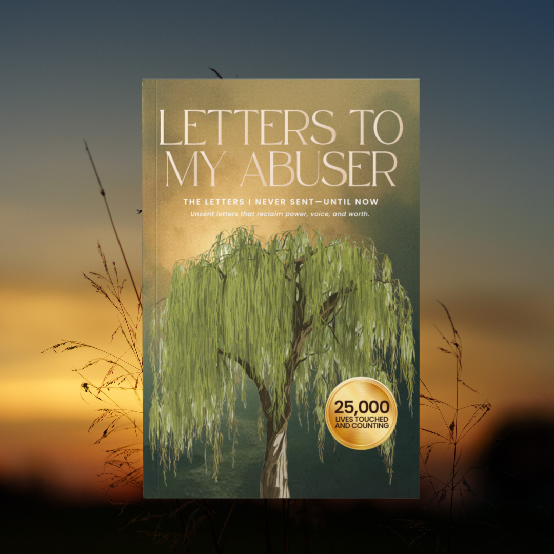 Letters to My Abuser: The Letters I Never Sent—Until Now