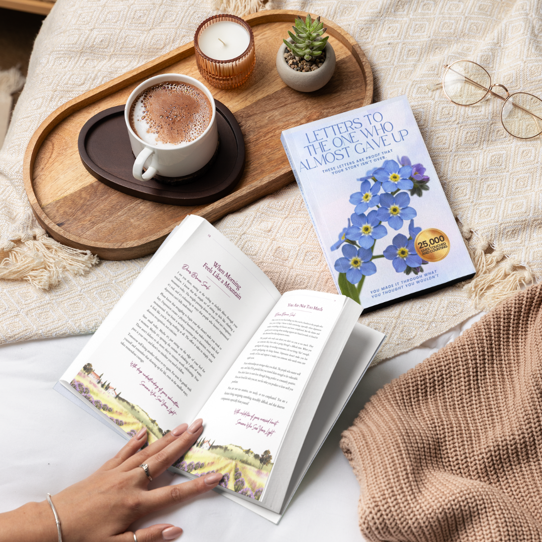 Letters To The One Living In The Dark (Experiencing Depression): When Joy Feels Far Away And Everything Feels Like Too Much